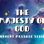 majesty of god